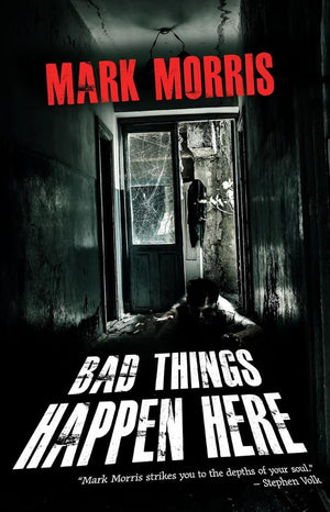 Bad Things Happen Here