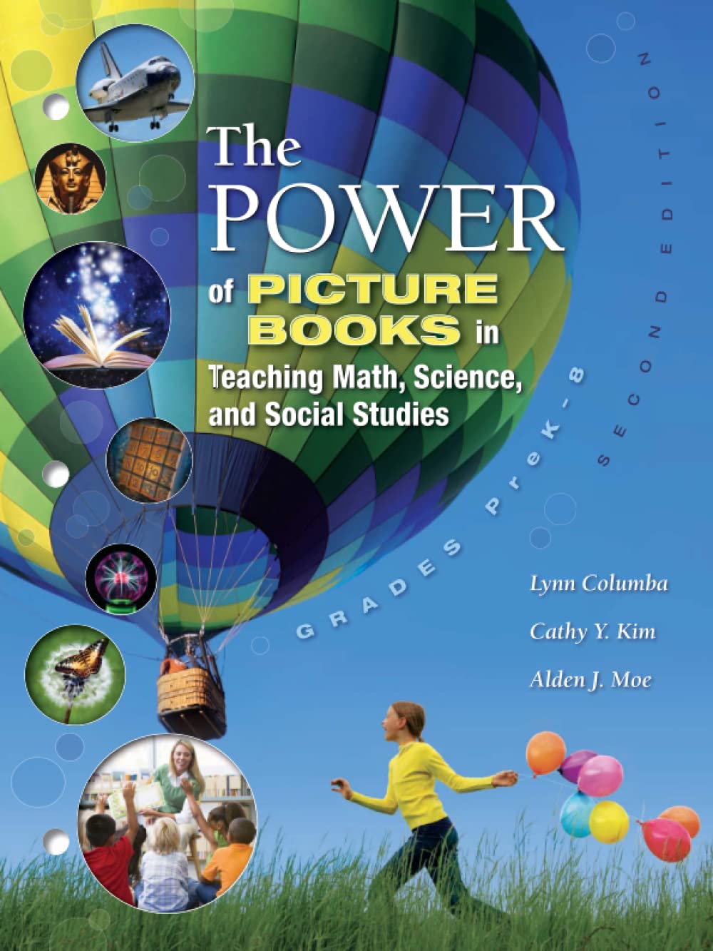 The Power of Picture Books in Teaching Math and Science,New