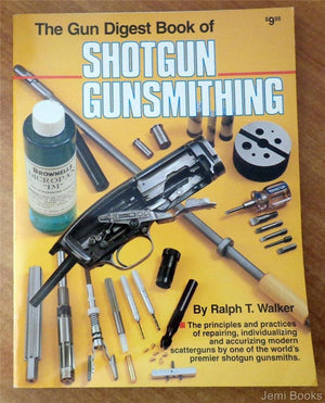 Gun Digest Book of Shotgun Gunsmithing,Used