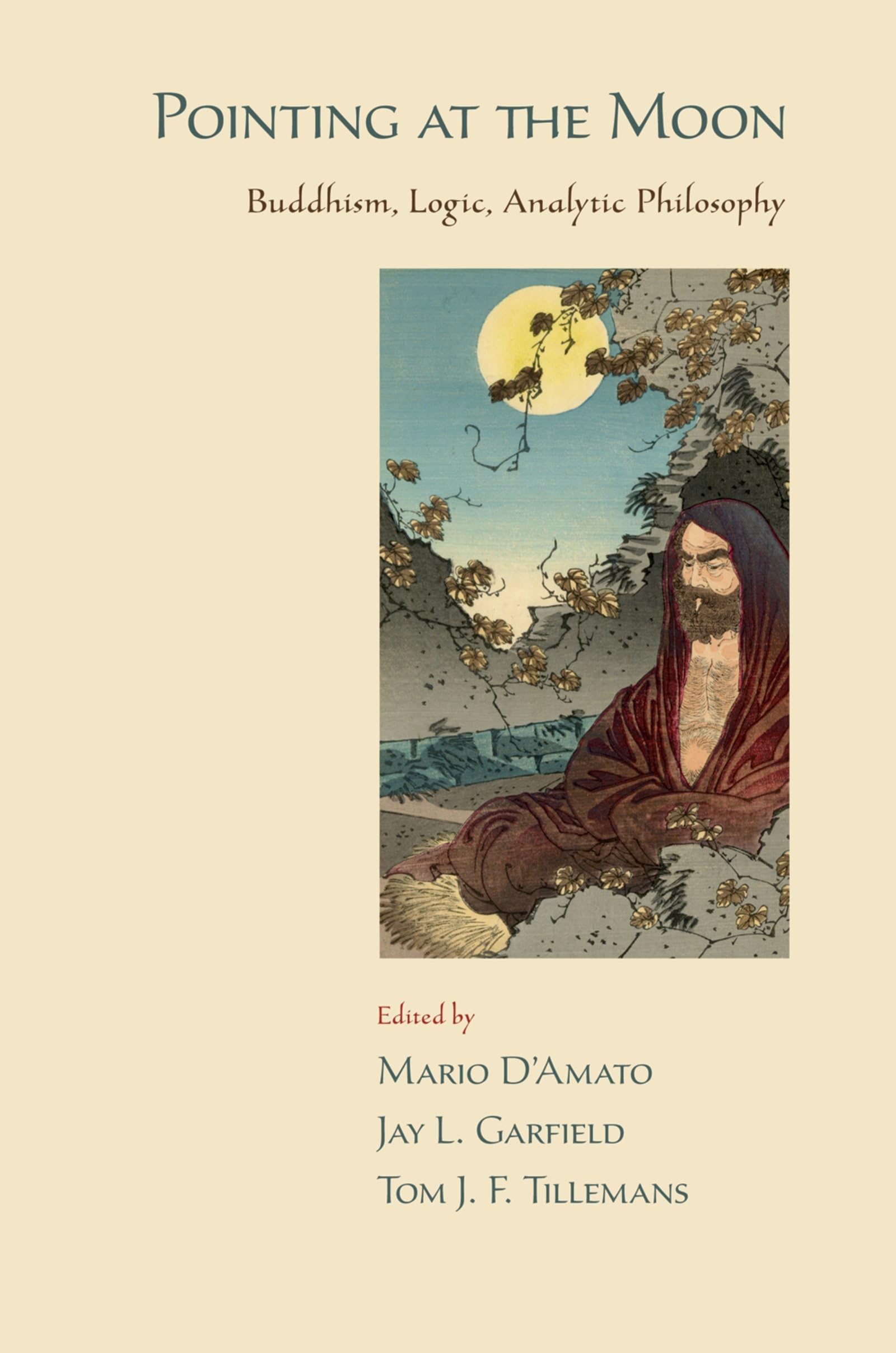 Pointing At The Moon: Buddhism, Logic, Analytic Philosophy,Used