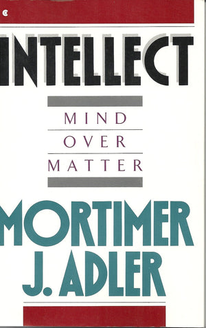 Intellect: Mind over Matter,New