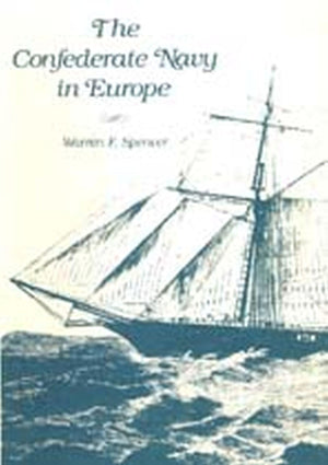 The Confederate Navy In Europe