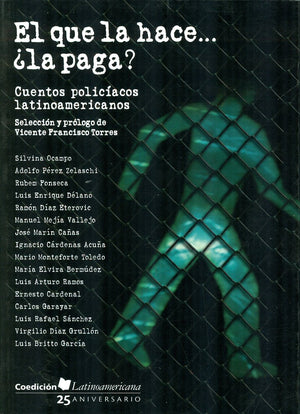 El que la hace...la paga? / Who ever does it... pays for it? (Spanish Edition),Used