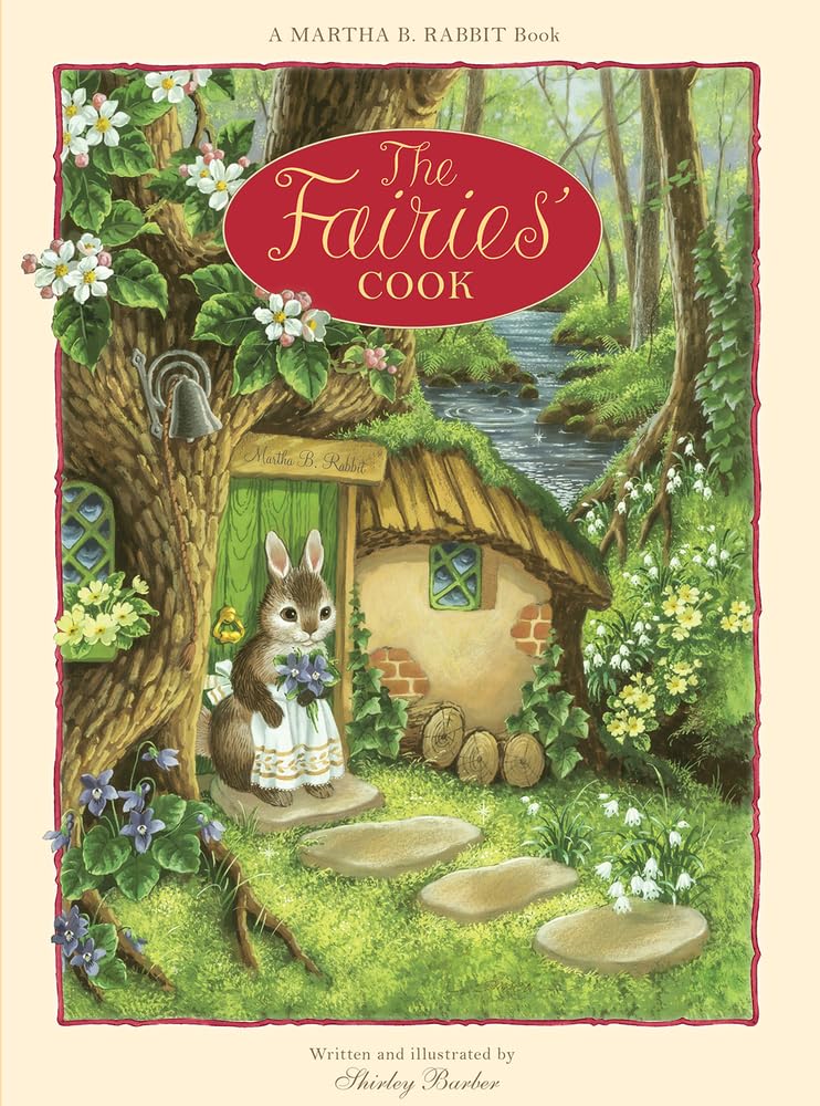 Martha B. Rabbit: The Fairies' Cook,Used
