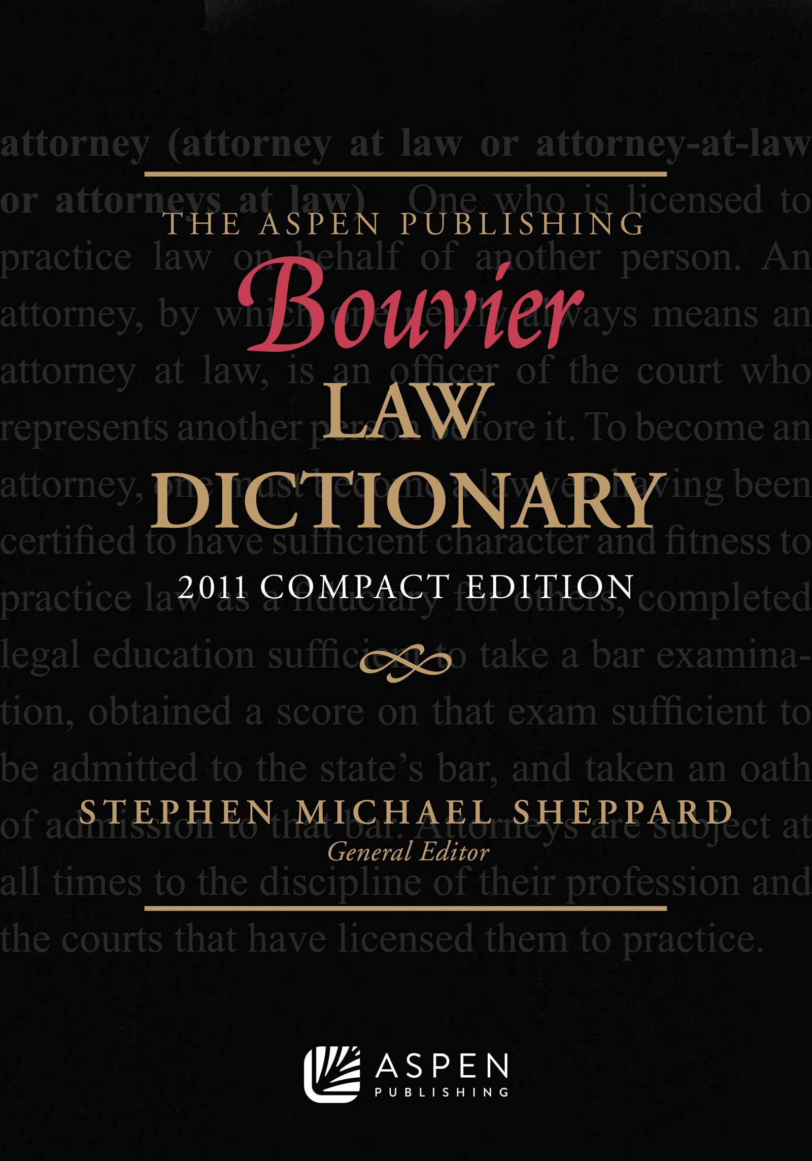 The Aspen Publishing Bouvier Law Dictionary: Compact Edition,Used