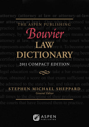 The Aspen Publishing Bouvier Law Dictionary: Compact Edition,Used