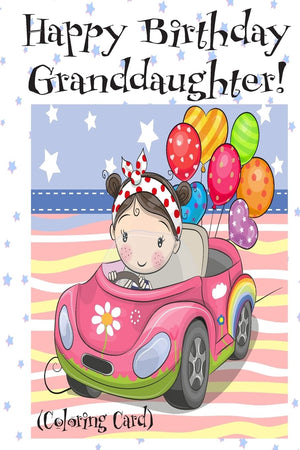 HAPPY BIRTHDAY GRANDDAUGHTER! (Coloring Card): Personalized Birthday Card for Girls, Inspirational Birthday Messages!,Used