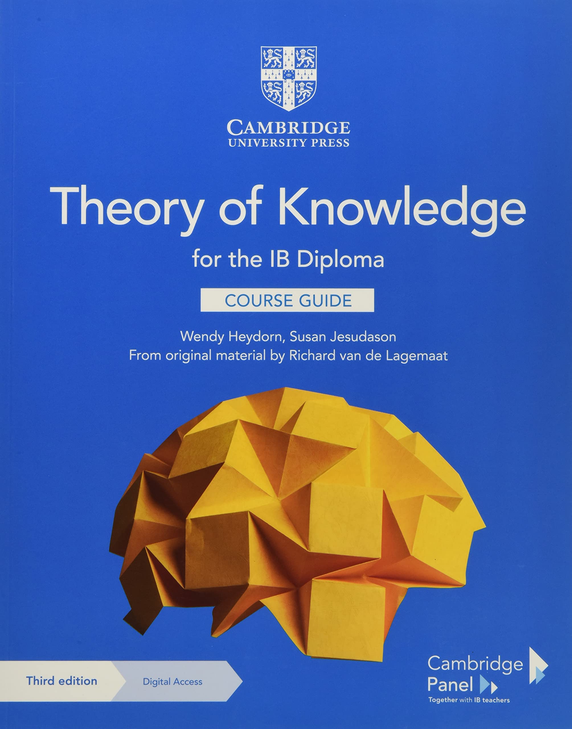 Theory of Knowledge for the IB Diploma Course Guide with Digital Access (2 Years),New