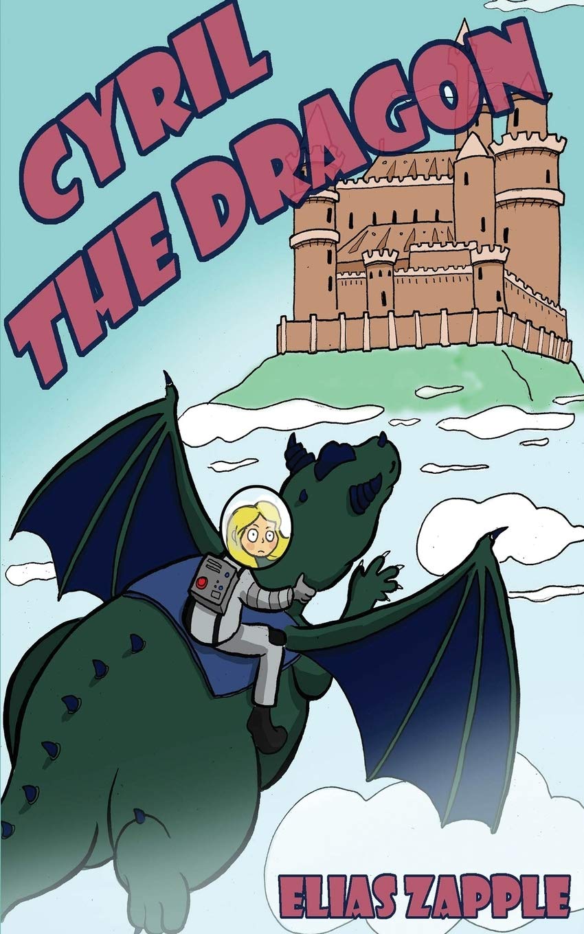 Cyril the Dragon (The Jellybean the Dragon Stories),Used