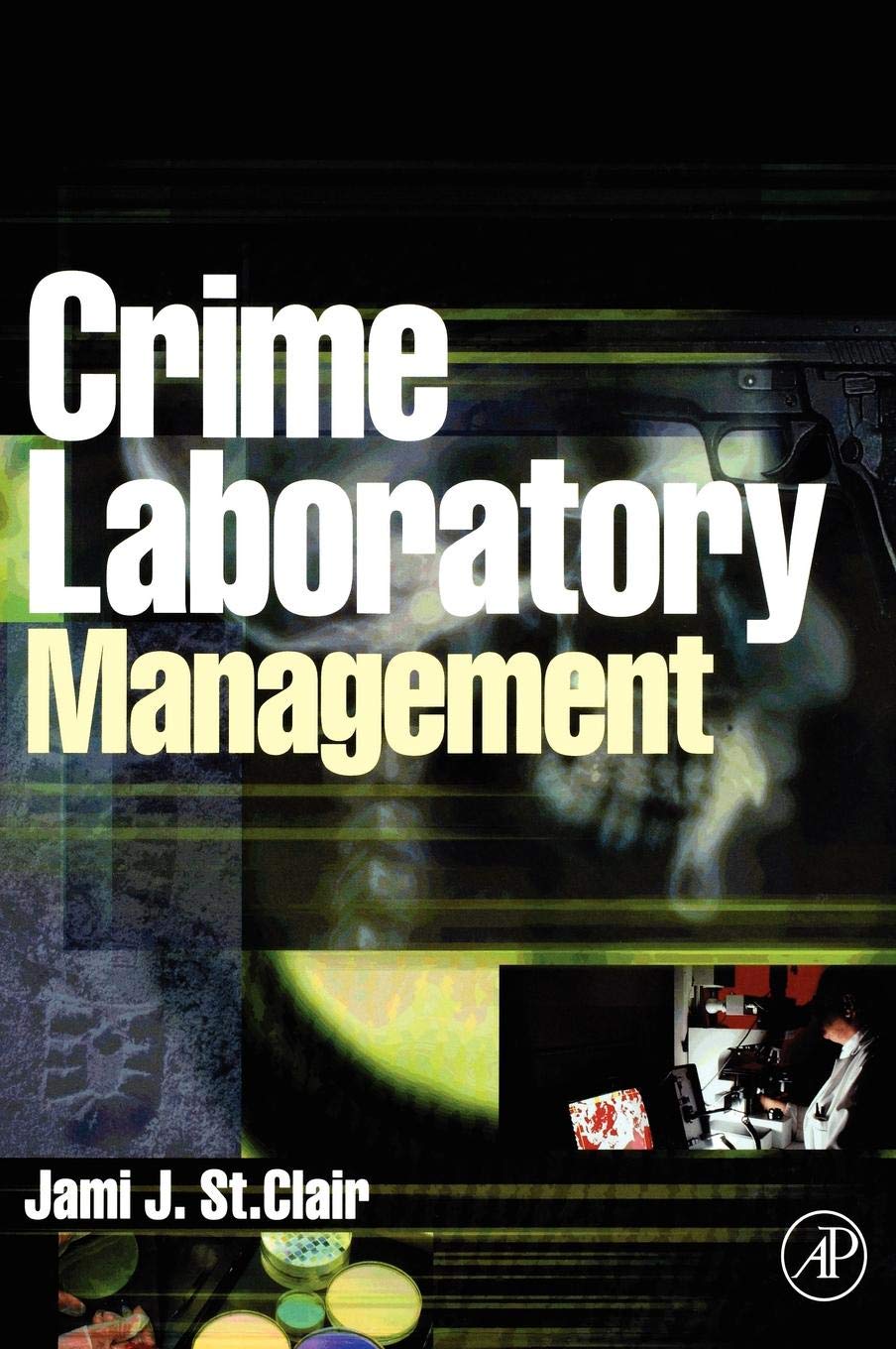 Crime Laboratory Management,Used