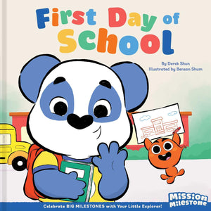 First Day Of School (Library Edition) (Mission Milestone)