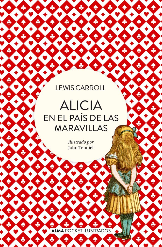Alicia en el pas de las maravillas (Pocket ilustrado) (Spanish Edition),Used