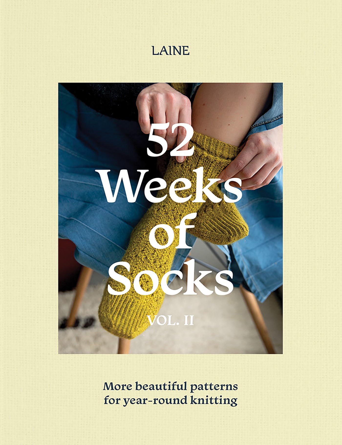 52 Weeks Of Socks, Vol. Ii: More Beautiful Patterns For Yearround Knitting,Used