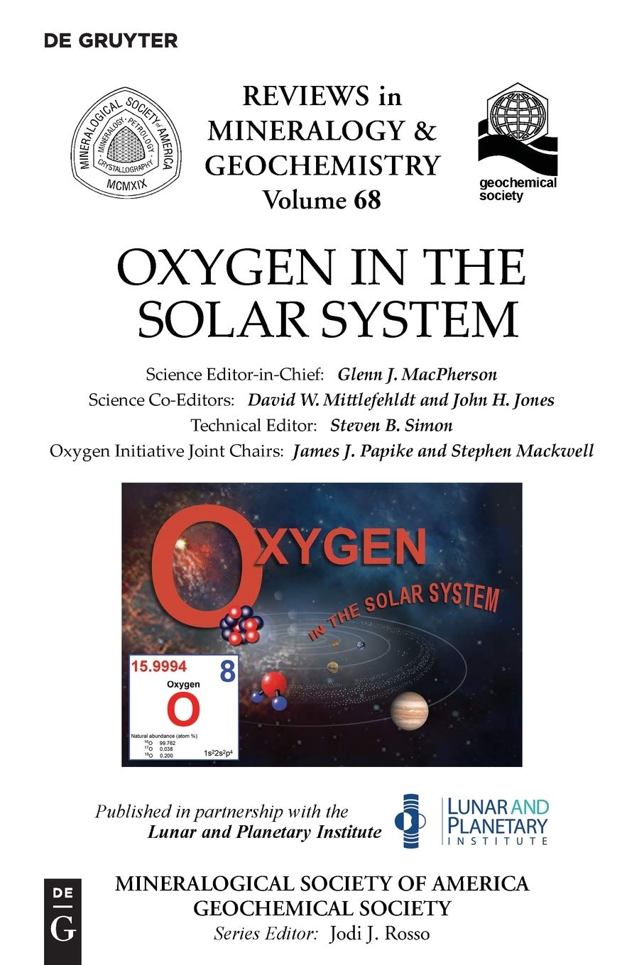 Oxygen in the Solar System (Reviews in Mineralogy & Geochemistry, 68),New