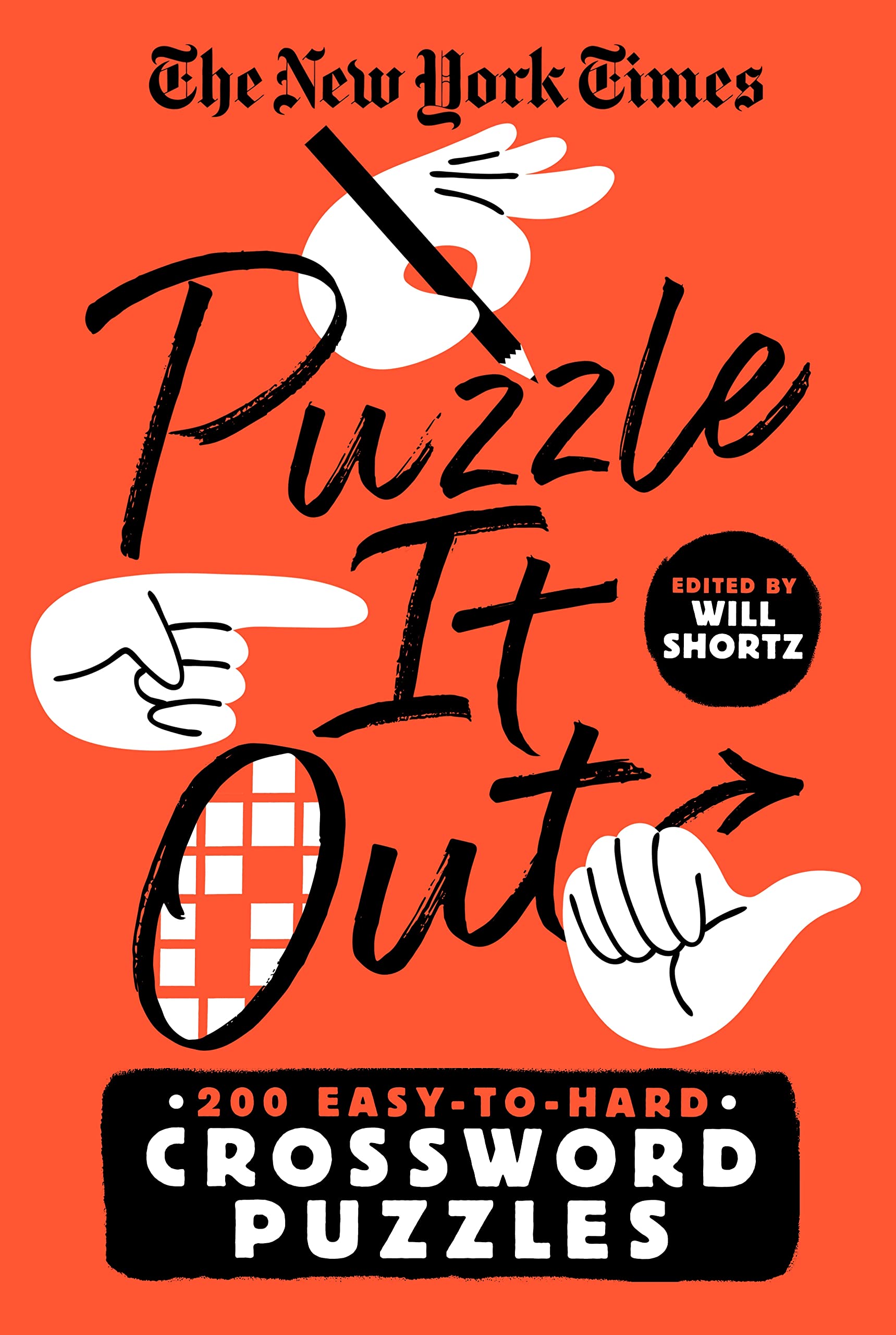 The New York Times Puzzle It Out: 200 Easy To Hard Crossword Puzzles,Used
