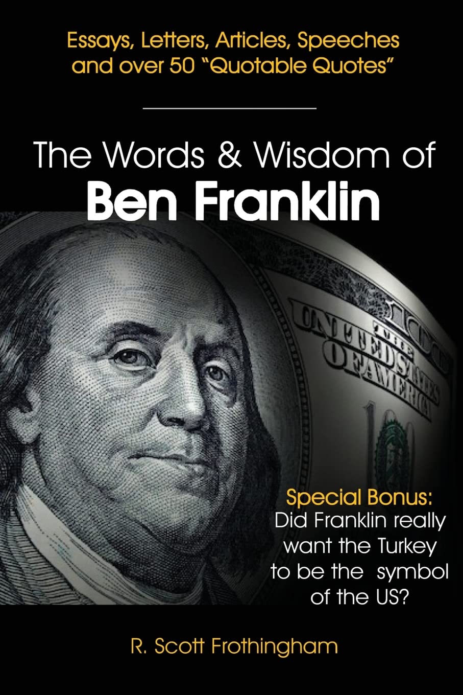 The Words And Wisdom Of Ben Franklin,Used