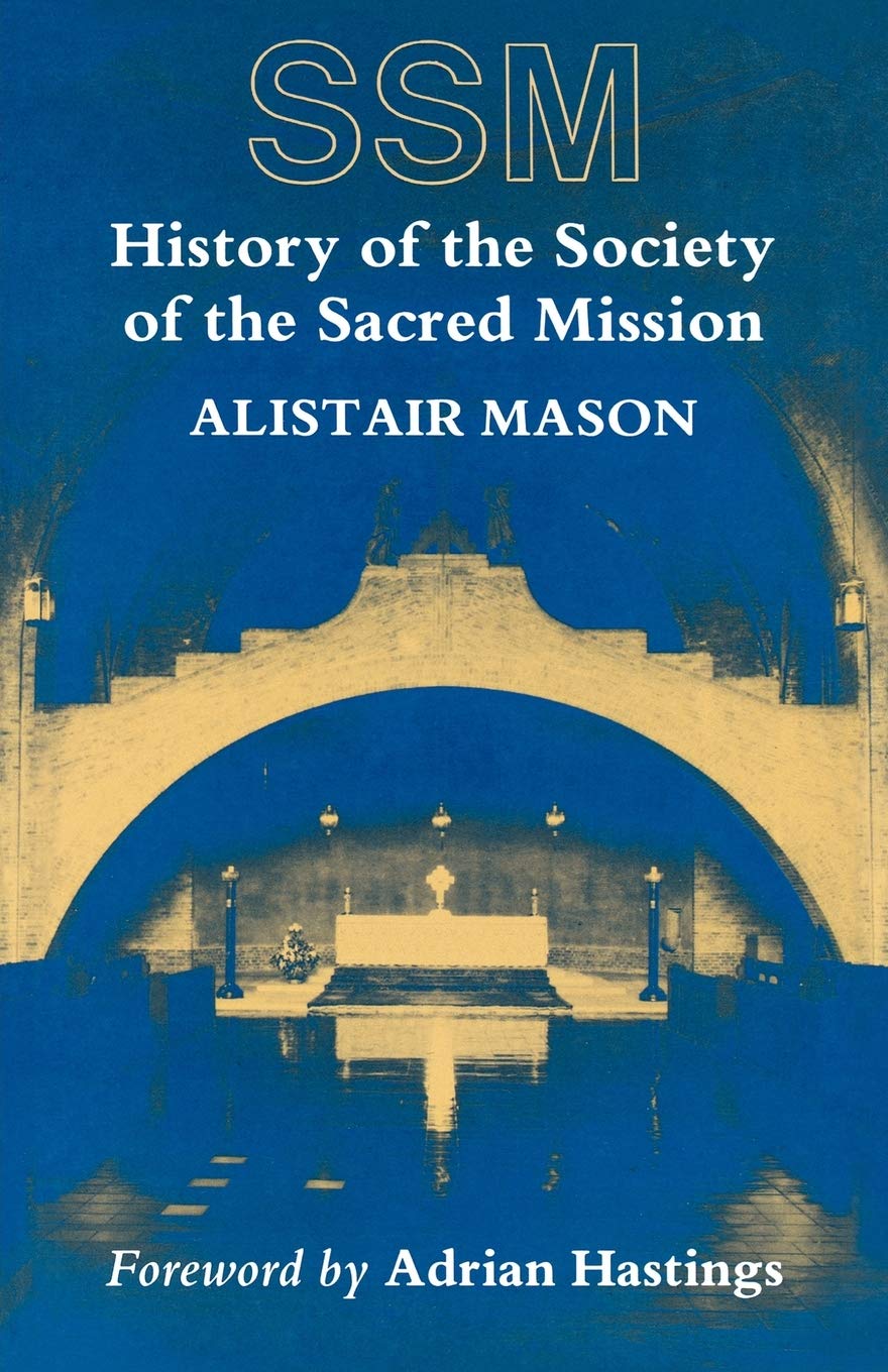 History of the Society of the Sacred Mission,Used