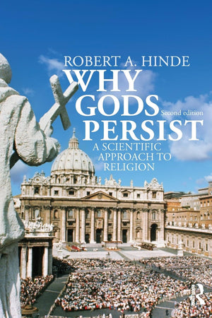Why Gods Persist: A Scientific Approach To Religion,Used