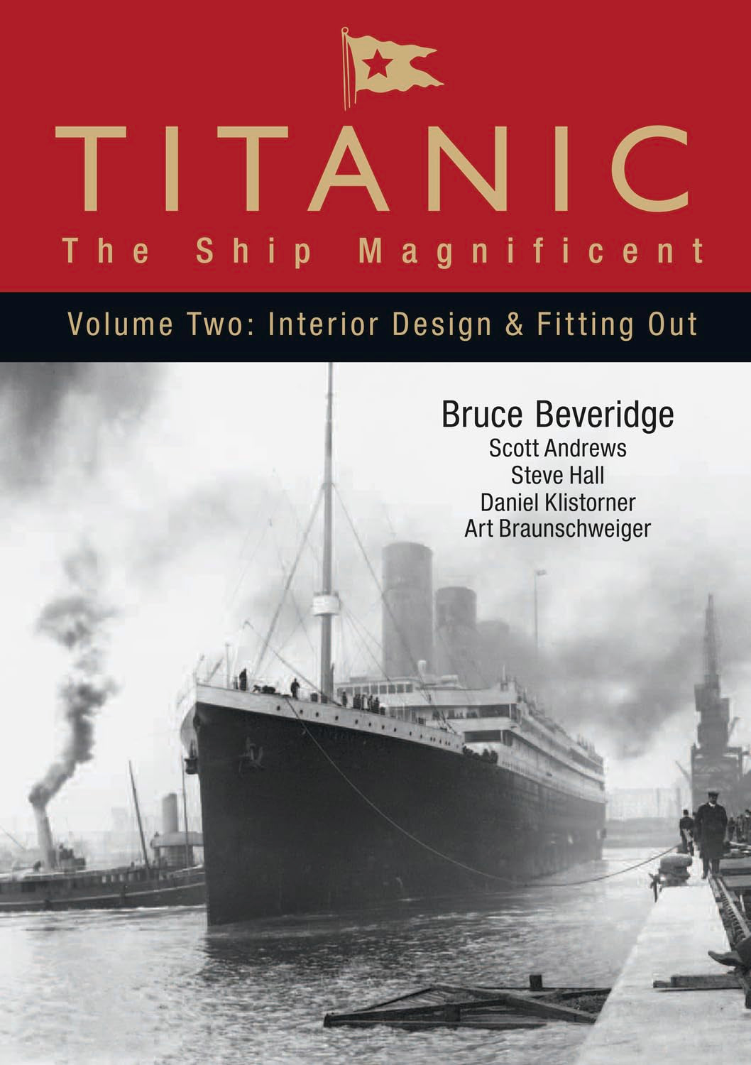Titanic  The Ship Magnificent Vol II,New