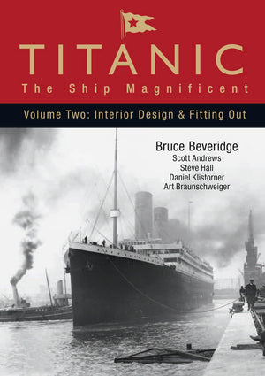 Titanic  The Ship Magnificent Vol II,Used