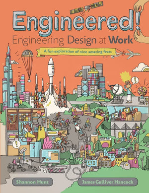 Engineered!: Engineering Design at Work,New
