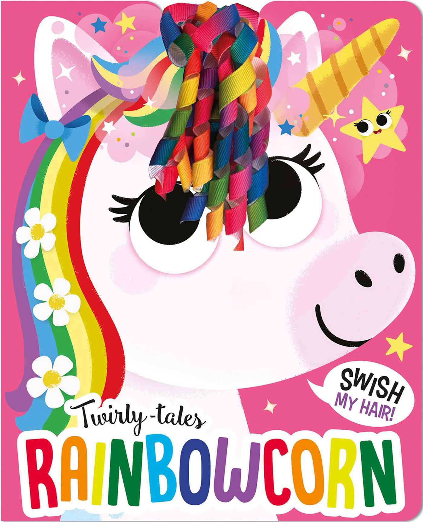 Twirly Tales: Rainbowcorn,New