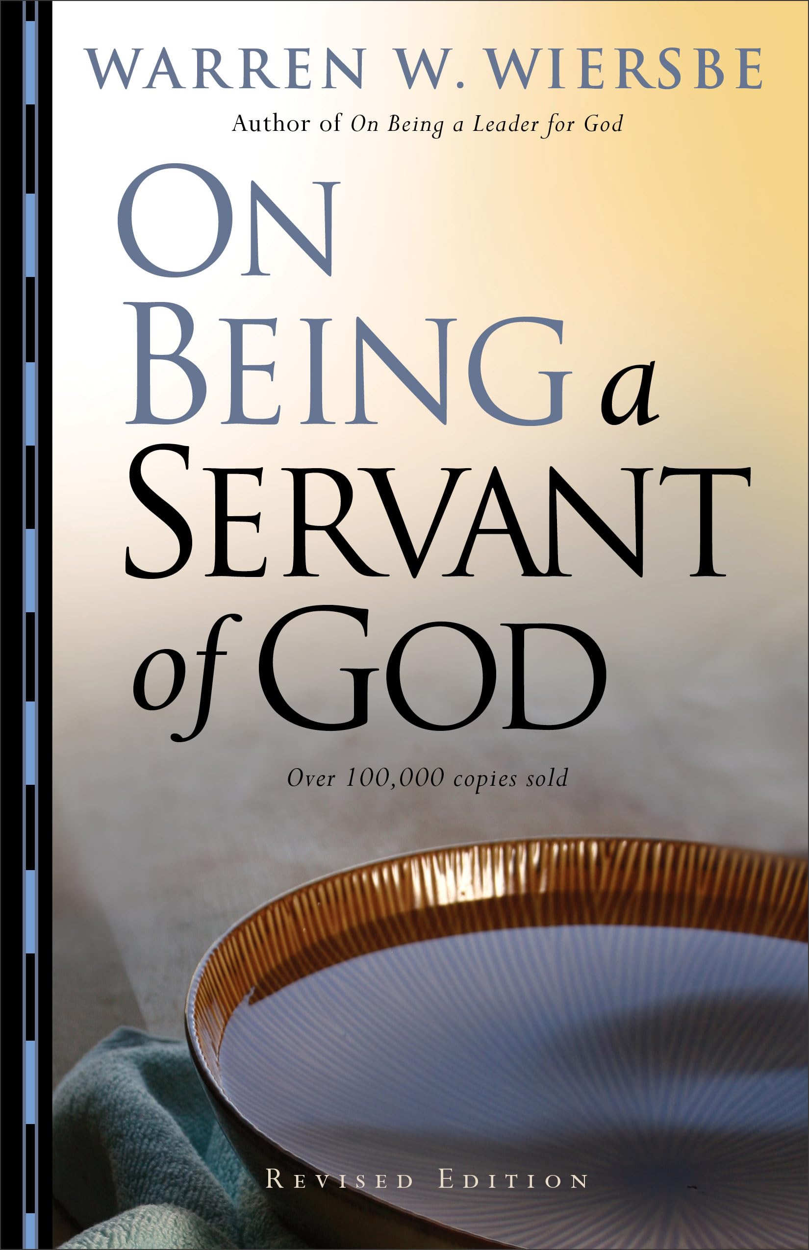 On Being A Servant Of God,New