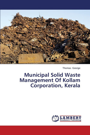 Municipal Solid Waste Management Of Kollam Corporation, Kerala,Used