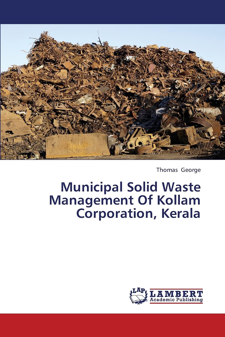 Municipal Solid Waste Management Of Kollam Corporation, Kerala,Used