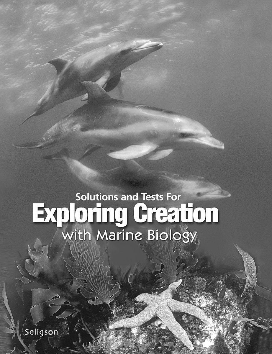 Exploring Creation with Marine Biology, Solutions and Test Manual Only,New