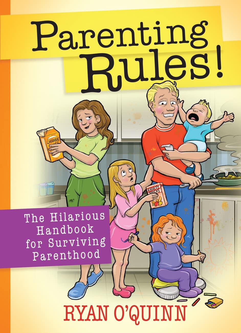 Parenting Rules!: The Hilarious Handbook for Surviving Parenthood,Used