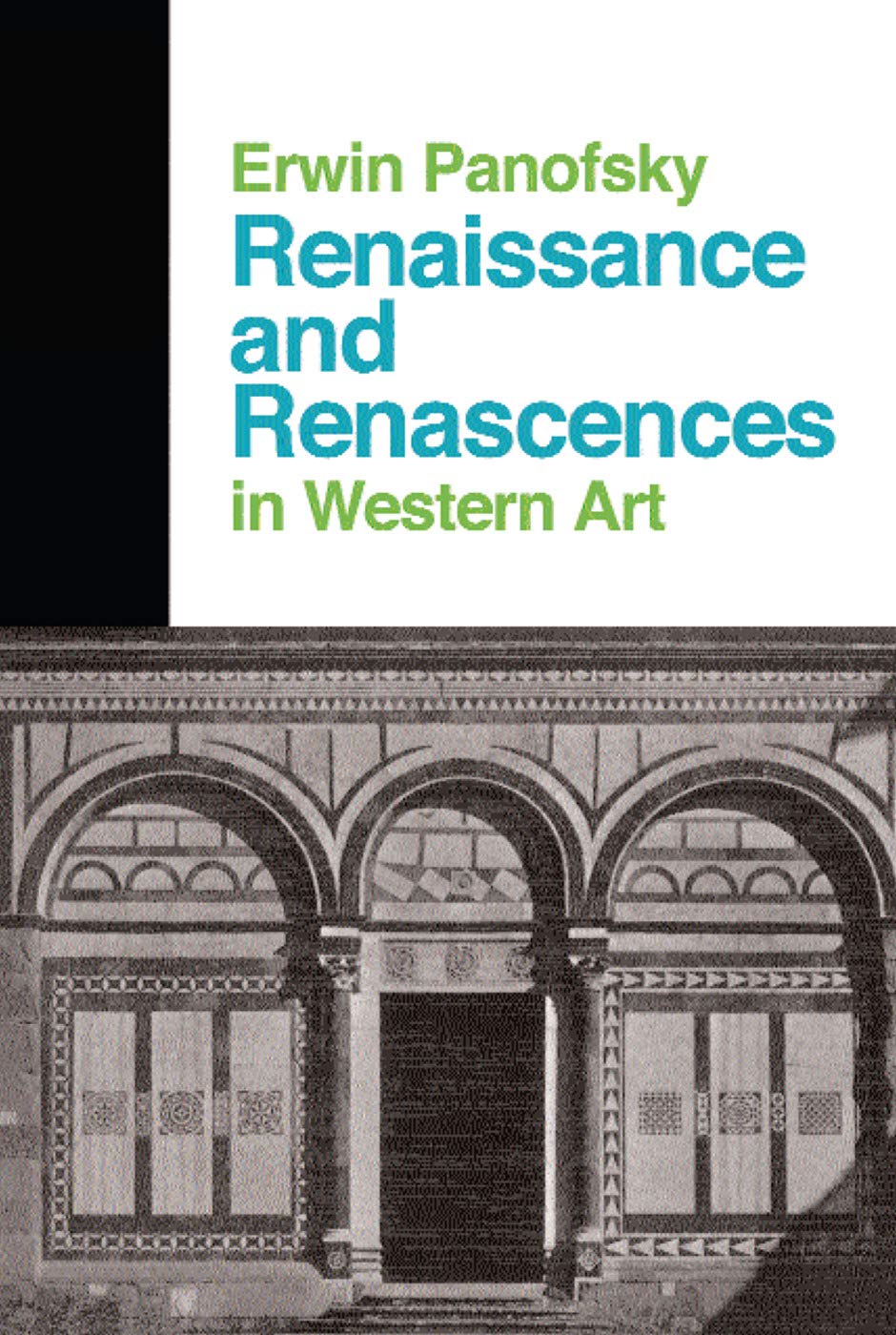 Renaissance And Renascences In Western Art (Icon Editions),Used