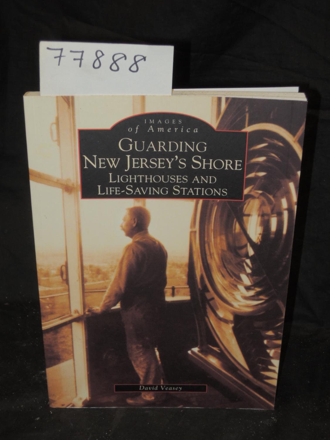 Guarding New Jersey's Shore: Lighthouses and LifeSaving Stations (NJ) (Images of America),Used