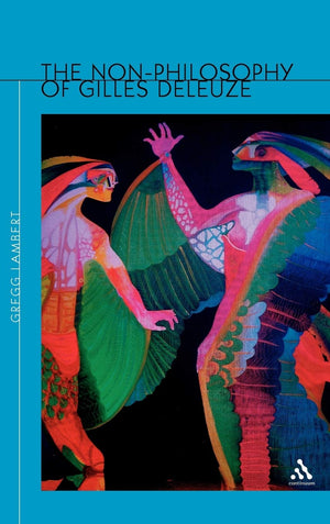 The Nonphilosophy Of Gilles Deleuze,Used