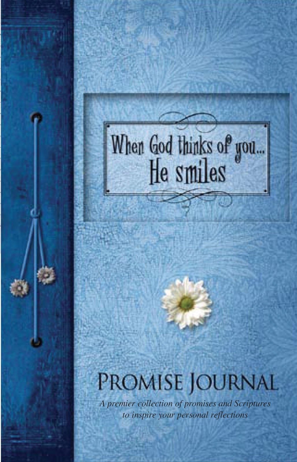 When God Thinks of You...He Smiles: Promise Journal,Used