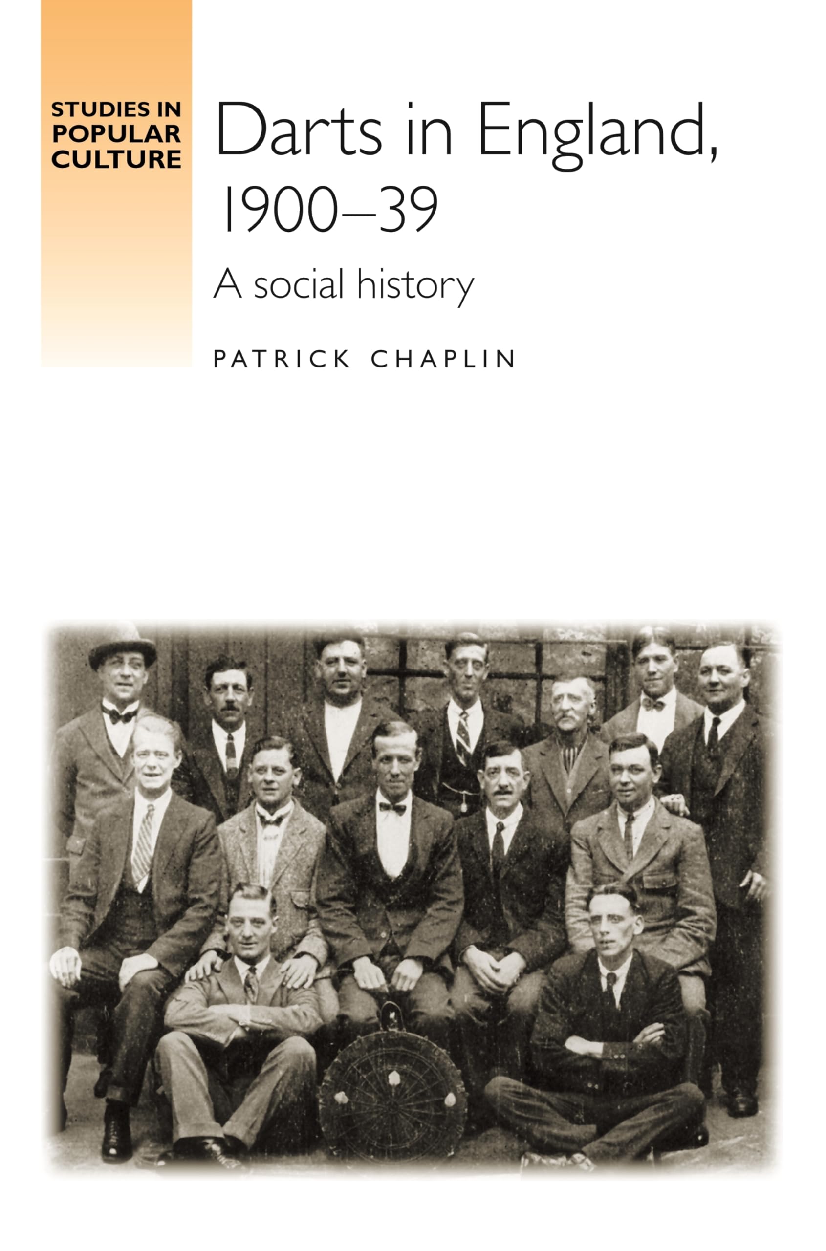 Darts in England, 190039: A social history (Studies in Popular Culture),Used