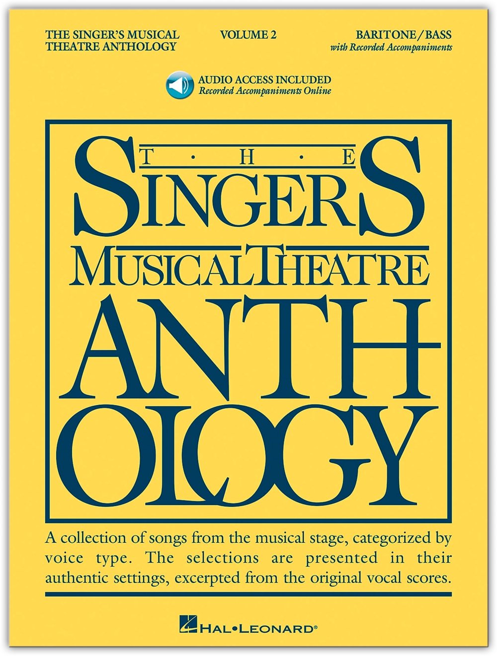 The Singer's Musical Theatre Anthology Vol. 2: Baritone/Bass BK(Singers Musical Theater Anthology),Used