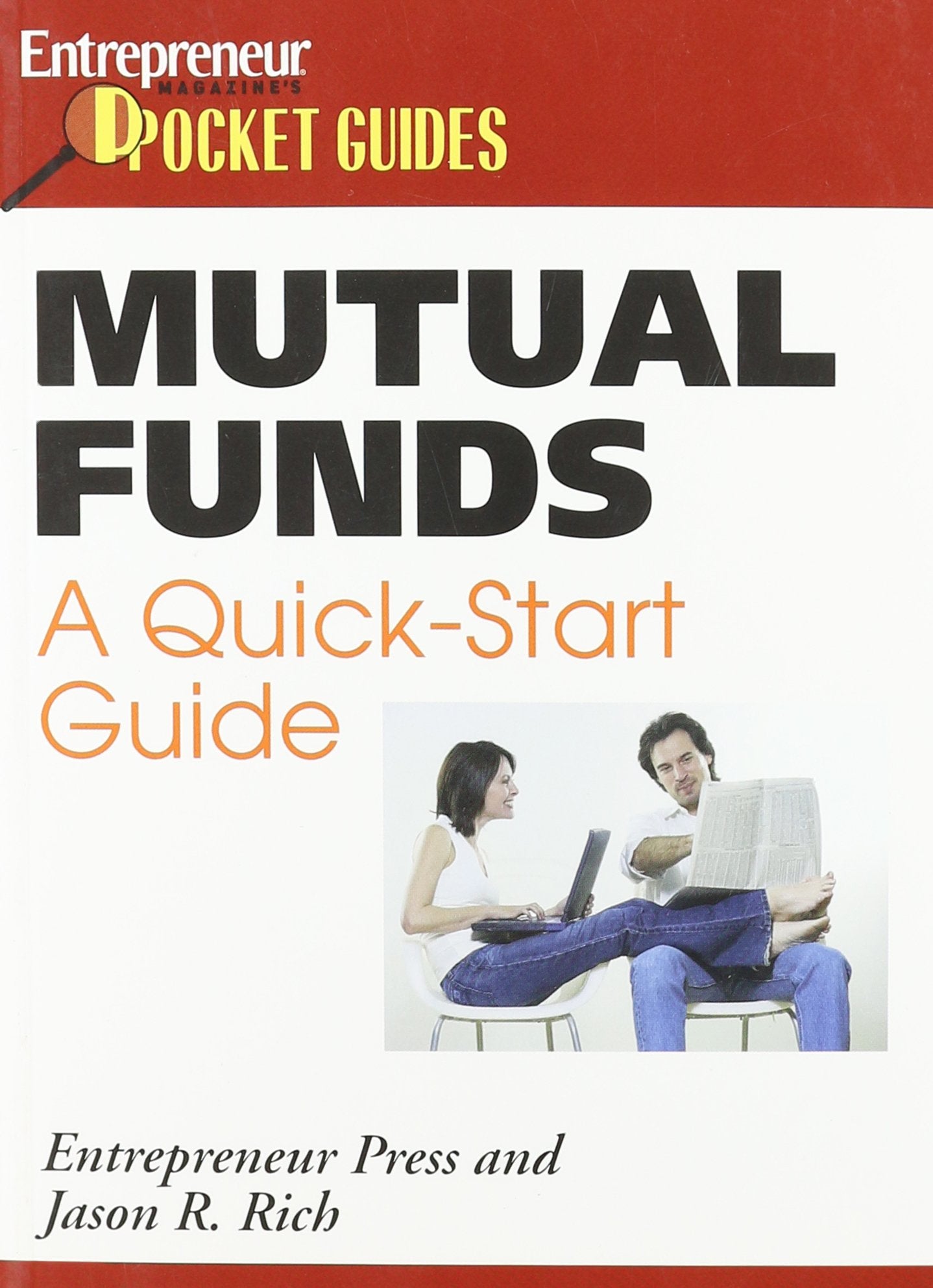 Mutual Funds: A Quickstart Guide (Entrepreneur Magazine'S Pocket Guides),New