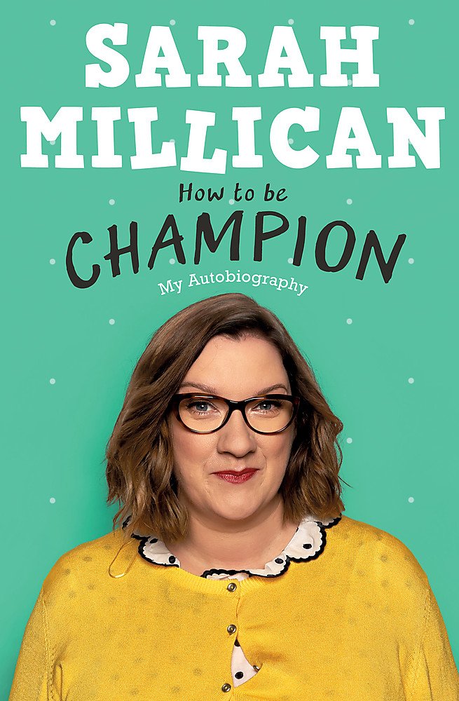 How To Be Champion: My Autobiography