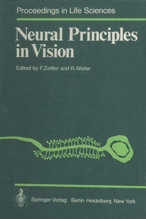 Neural Principles in Vision (Proceedings in Life Sciences),Used