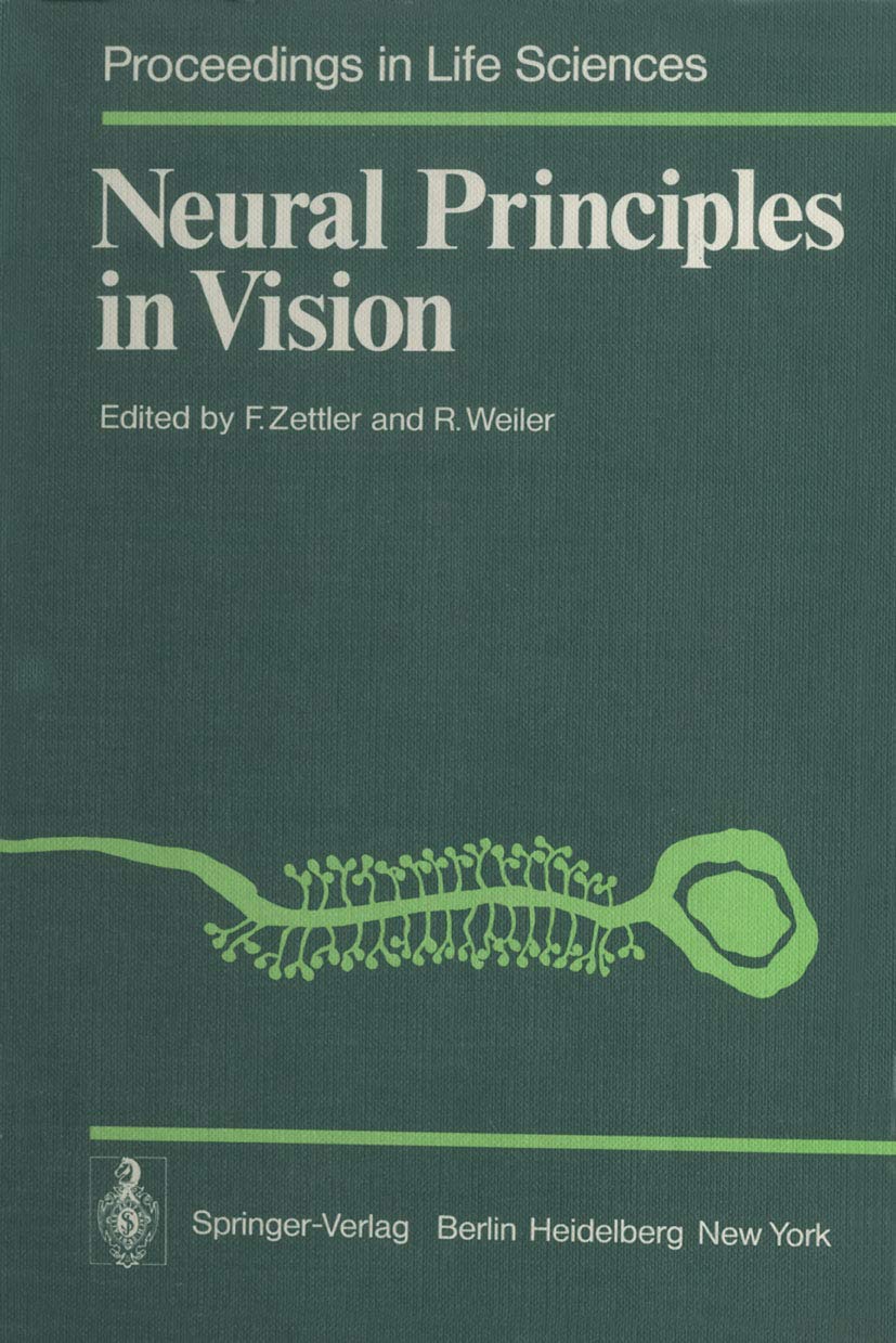 Neural Principles in Vision (Proceedings in Life Sciences),Used