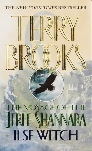 Ilse Witch (The Voyage of the Jerle Shannara, Book 1),New