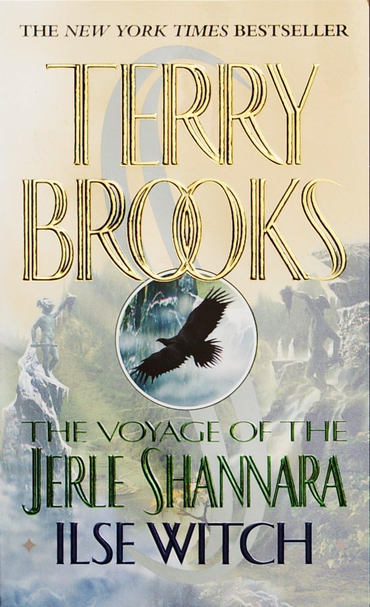 Ilse Witch (The Voyage of the Jerle Shannara, Book 1),New