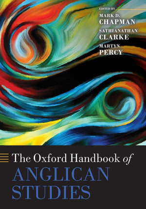 The Oxford Handbook of Anglican Studies (Oxford Handbooks),Used