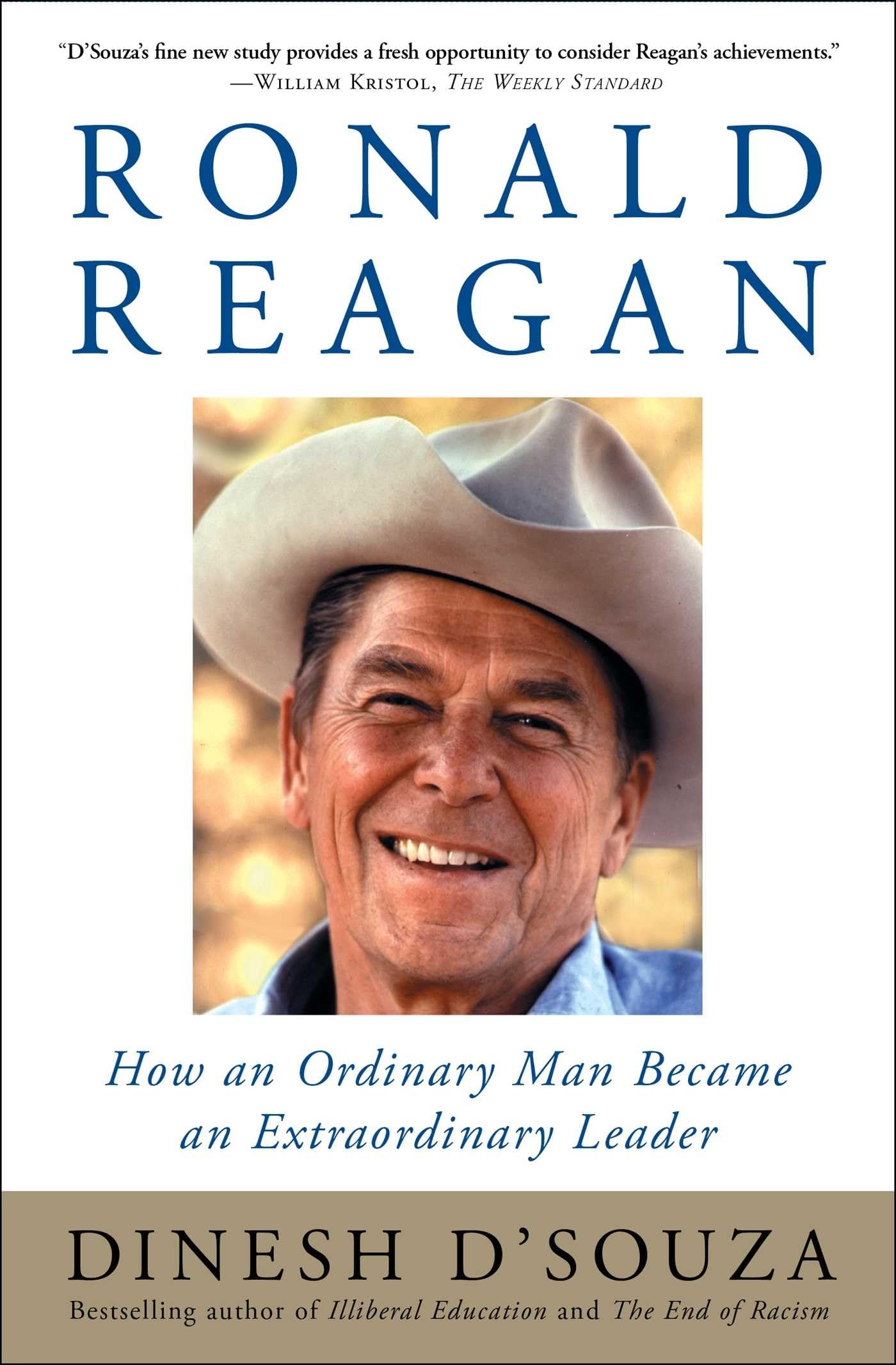 Ronald Reagan: How An Ordinary Man Became An Extraordinary Leader,Used