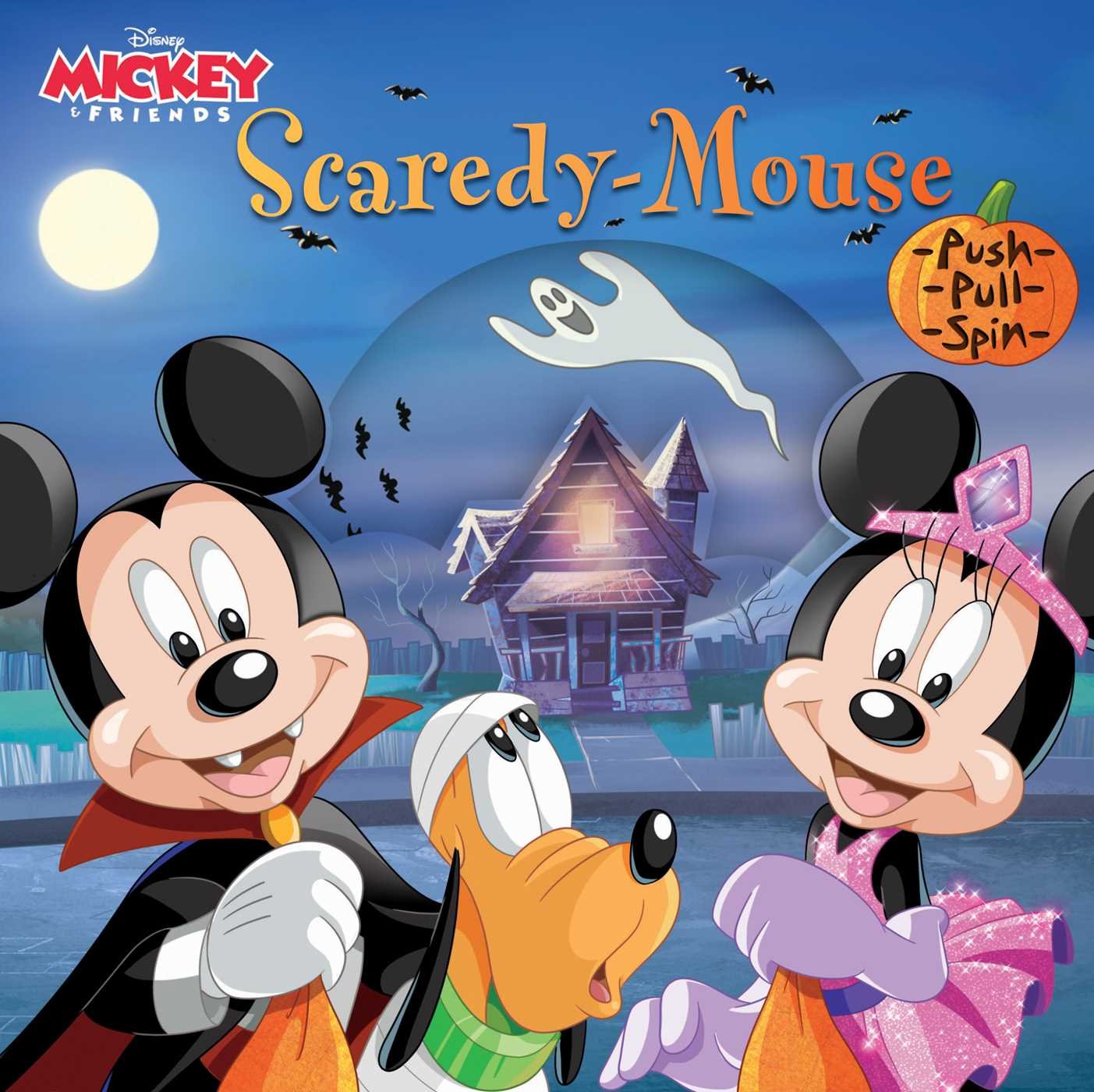 Disney Mickey & Friends: ScaredyMouse (PushPullSpin Stories),Used