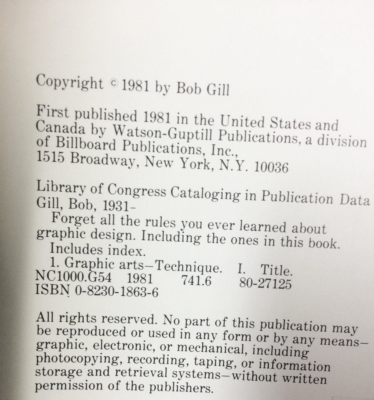 Forget All The Rules You Ever Learned About Graphic Design: Including The Ones In This Book,Used