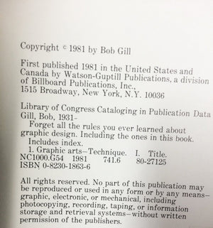 Forget All The Rules You Ever Learned About Graphic Design: Including The Ones In This Book,Used