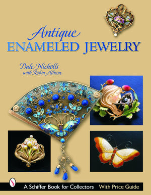 Antique Enameled Jewelry (Schiffer Book For Collectors)
