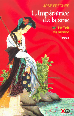 L'imperatrice de la soie / 1, Le toit du monde,Used
